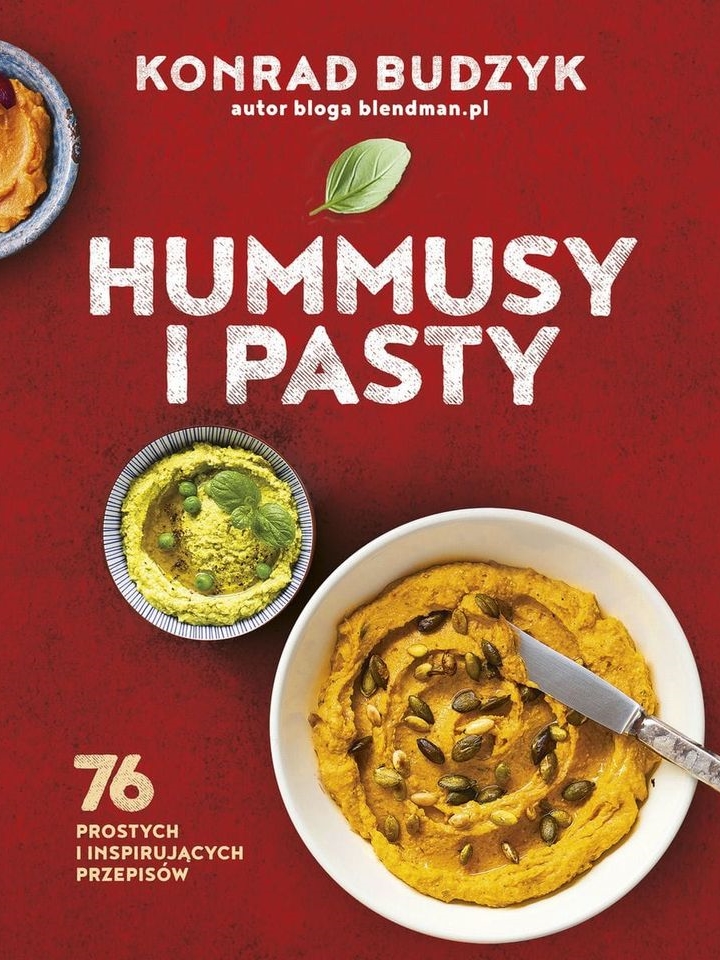 Ksiązką hummusy i pasty - Konrad Budzyk